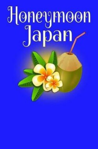 Cover of Honeymoon Japan
