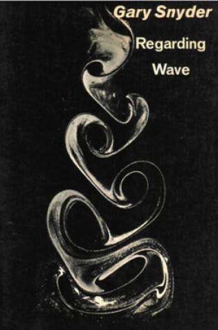 Cover of Regarding Wave: Poetry