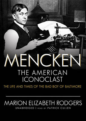 Book cover for Mencken: The American Iconoclast, Part A