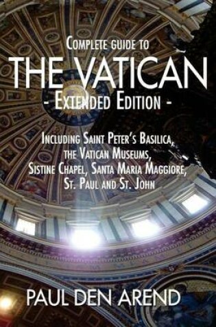 Cover of Complete Guide to the Vatican - Extended Edition