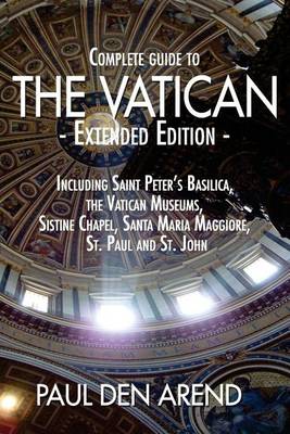 Book cover for Complete Guide to the Vatican - Extended Edition