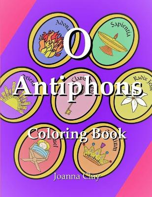 Book cover for O Antiphons Coloring Book