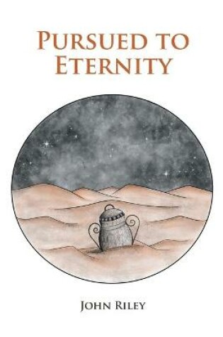 Cover of Pursued to Eternity