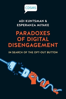 Book cover for Paradoxes of Digital Disengagement