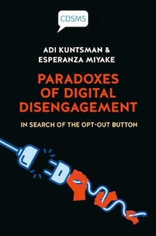 Cover of Paradoxes of Digital Disengagement