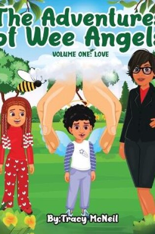 Cover of The Adventures of Wee Angels Volume One