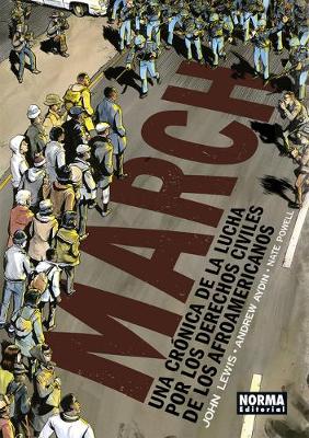 Book cover for March. Una Cronica de la Lucha Por Los Derechos Civiles de Los Afroamericanos