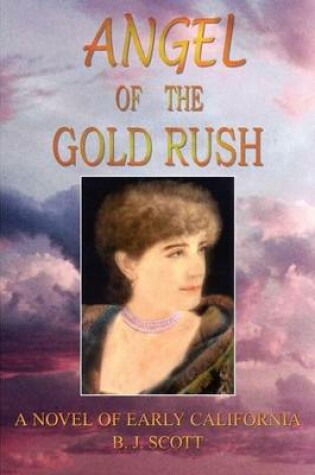 Cover of Angel of the Goldrush