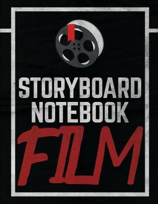 Book cover for Storyboard Notebook Film Notebook