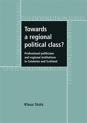Cover of Towards a Regional Political Class?