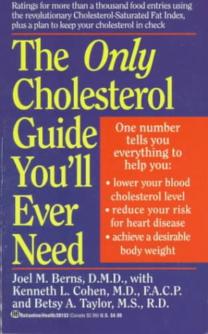 Book cover for The Only Cholesterol Guide You'LL Ever Need