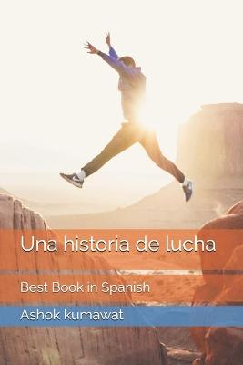 Book cover for Una historia de lucha