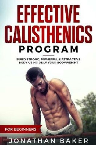 Cover of Effective Calisthenics Program for Beginners