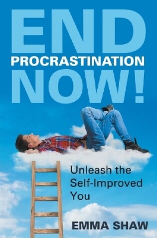 Cover of End Procrastination Now!