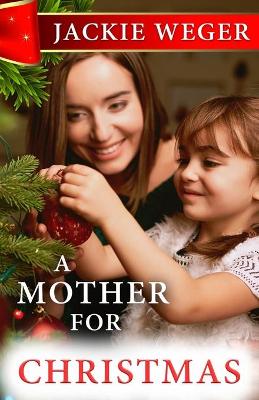 Book cover for A Mother for Christmas