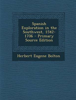 Book cover for Spanish Exploration in the Southwest, 1542-1706 - Primary Source Edition