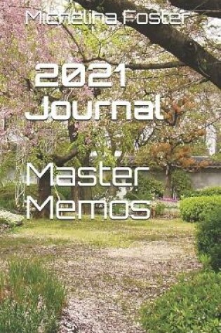 Cover of 2021 Journal Master Memos