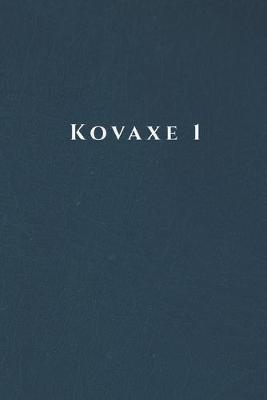 Book cover for Kovaxe 1