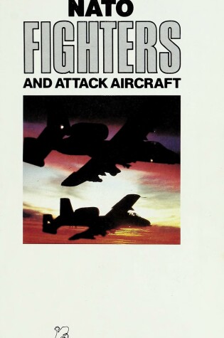 Cover of Illustrated Guide to NATO Fighters and Attack Aircraft