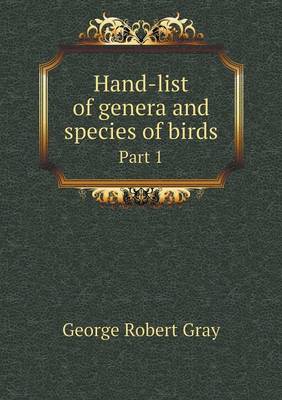 Book cover for Hand-list of genera and species of birds Part 1