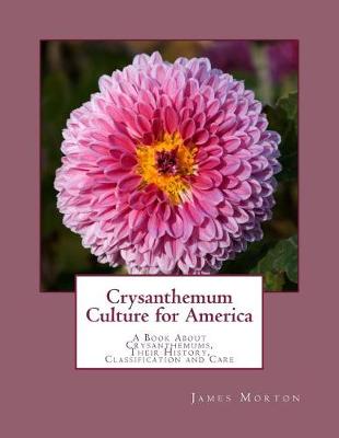 Book cover for Crysanthemum Culture for America