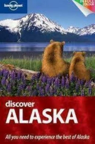 Cover of Discover Alaska