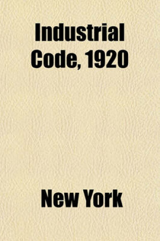 Cover of Industrial Code, 1920