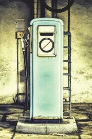 Cover of Retro Gas Pump - Lined Notebook with Margins