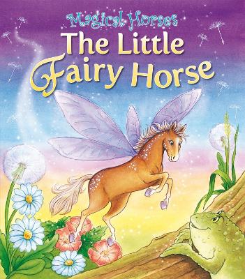 Book cover for The Little Fairy Horse