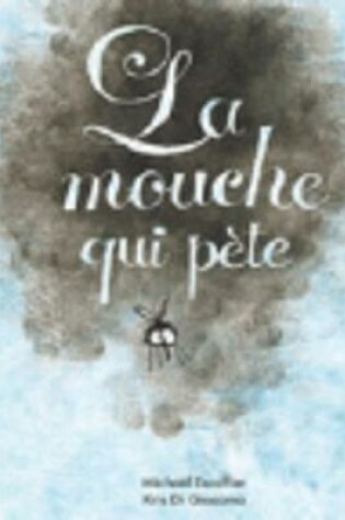 Cover of La mouche qui pete