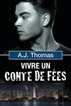 Book cover for Vivre Un Conte de Fees