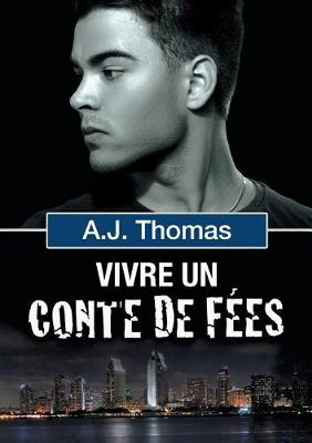 Book cover for Vivre Un Conte de Fees