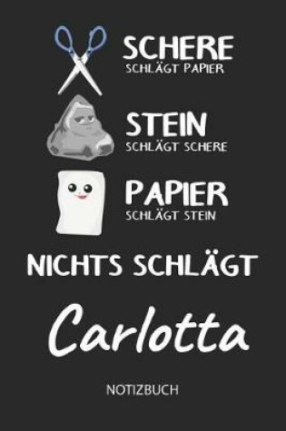 Cover of Nichts schlagt - Carlotta - Notizbuch