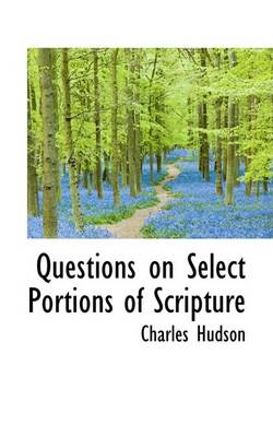 Book cover for Questions on Select Portions of Scripture