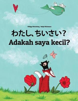 Book cover for Watashi, chiisai? Adakah saya kecil?