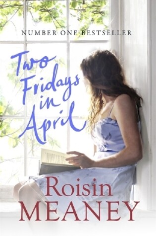 Cover of Two Fridays in April: From the Number One Bestselling Author