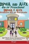 Book cover for Sophia and Alex Go to Preschool