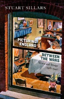 Book cover for Picturing England between the Wars