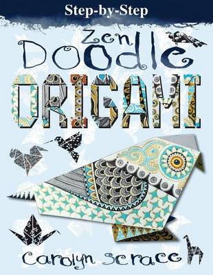 Book cover for Step-By-Step Zen Doodle Origami