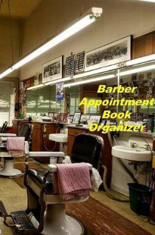 Cover of Barber Appointment Book Organizer