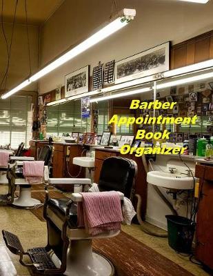 Book cover for Barber Appointment Book Organizer