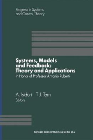 Cover of Systems, Models and Feedback: Theory and Applications