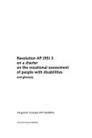 Cover of Resolution AP(95)3 on a Charter on the Vocational Assessment of People with Disabilities and Glossary