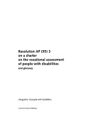 Book cover for Resolution AP(95)3 on a Charter on the Vocational Assessment of People with Disabilities and Glossary