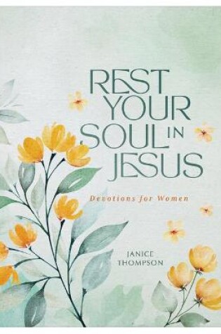 Cover of Rest Your Soul in Jesus