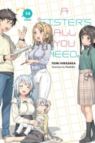Cover of A Sister's All You Need., Vol. 14 (light novel)