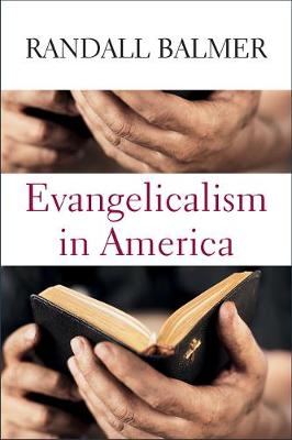 Book cover for Evangelicalism in America