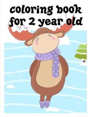 Book cover for coloring book for 2 year old