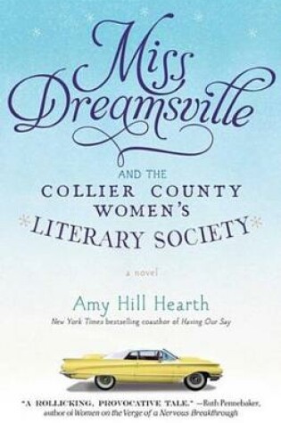 Cover of Miss Dreamsville and the Collier County Women's Literary Society