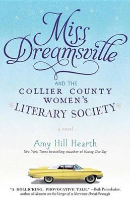 Book cover for Miss Dreamsville and the Collier County Women's Literary Society